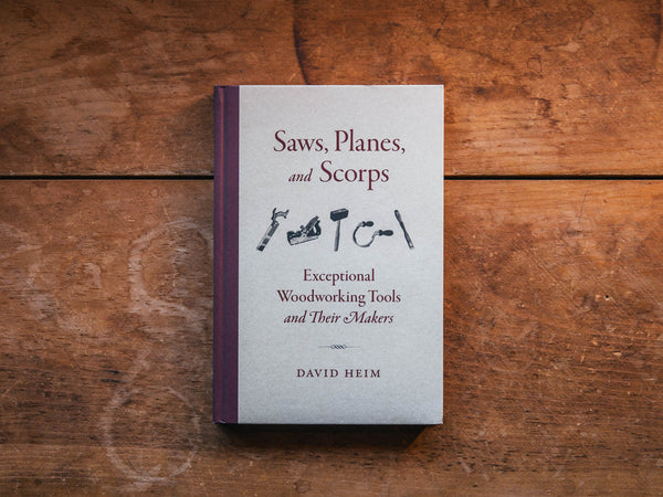 Now in Our Store: David Heim’s “Saws, Planes, and Scorps”