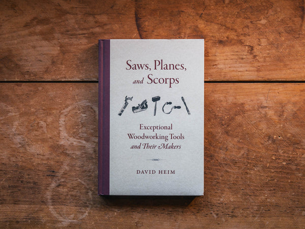 Now in Our Store: David Heim’s “Saws, Planes, and Scorps”