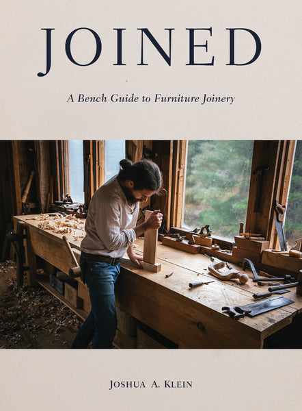 Pre-ordering Now Open for Klein’s New Book: “Joined: A Bench Guide to Furniture Joinery”