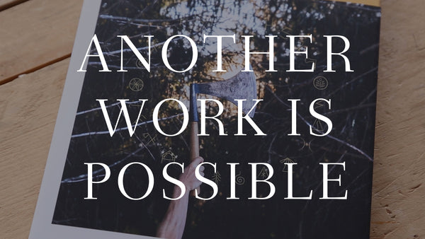 "Another Work is Possible" Book Trailer