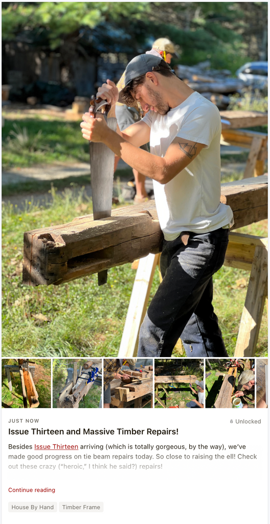 Issue Thirteen and Massive Timber Repairs! Mortise & Tenon Magazine