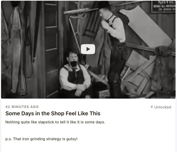 Some Days in the Shop Feel Like This