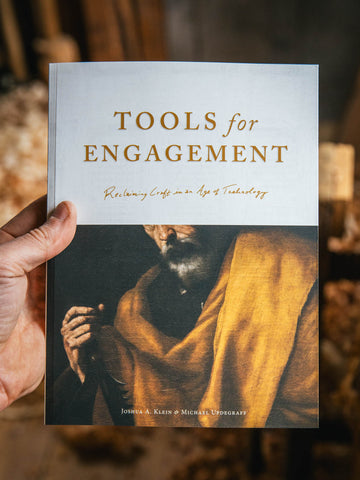 Tools for Engagement: Reclaiming Craft in an Age of Technology