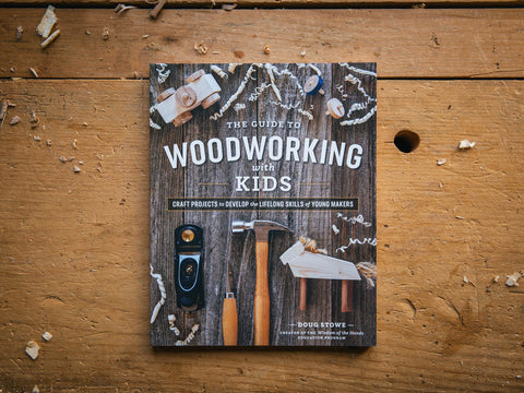 The Guide to Woodworking with Kids
